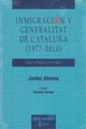 Inmigraci�n y Generalitat de Catalu�a (1977-2010)