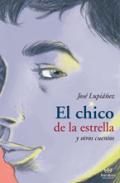El chico de la estrella y otros cuentos