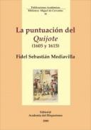La puntuaci�n del Quijote, 1605 y 1615