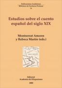 Estudios sobre el cuento espa�ol del siglo XIX