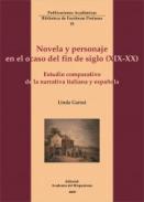 Novela y personaje en el ocaso del fin de siglo, XIX-XX