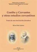 Goethe y Cervantes y otros estudios cervantinos