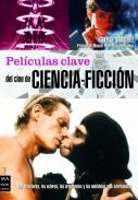 Pel�culas clave del cine de ciencia-ficci�n