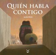 �Qui�n habla contigo?