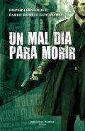 Un mal d�a para morir