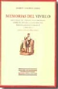 Memorias del vivillo seguidas de ; Otros testimonios sobre el fin de la leyenda del bandolerismo andaluz (1906-1912)