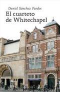 El cuarteto de Whitechapel