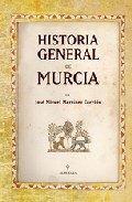 xxxHistoria general de Murcia