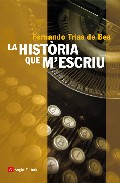 La hist�ria que m'escriu