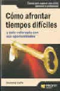 C�mo afrontar tiempos dif�ciles