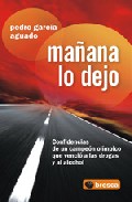 Ma�ana lo dejo
