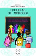 Escuela del siglo XXI