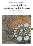 La encomienda de San Ant�n de Castrojeriz