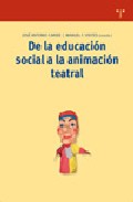 De la educaci�n social a la animaci�n teatral