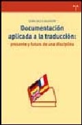 Documentaci�n aplicada a la traducci�n