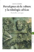 Paradigmas de la cultura y la mitolog�a c�lticas