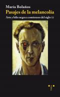 Pasajes de la melancol�a