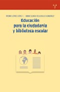 Educaci�n para la ciudadan�a y biblioteca escolar