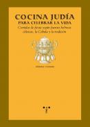 Cocina jud�a para celebrar la vida