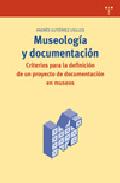 Museolog�a y documentaci�n