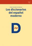 Los diccionarios del espa�ol moderno