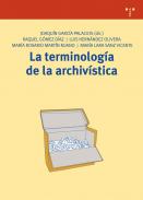La terminolog�a de la archiv�stica