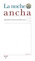 La noche ancha