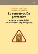 La conservaci�n preventiva durante la exposici�n de materiales arqueol�gicos 