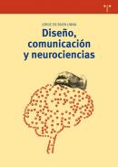 Dise�o, comunicaci�n y neurociencias