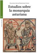 Estudios sobre la monarqu�a asturiana