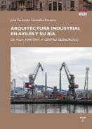 Arquitectura industrial en Avil�s y su r�a