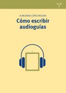 C�mo escribir audiogu�as