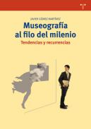 Museograf�a al filo del milenio