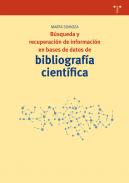 B�squeda y recuperaci�n de informaci�n en bases de datos de bibliograf�a cient�fica
