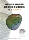 Pr�cticas de fundamentos matem�ticos de la ingenier�a con el mathematica