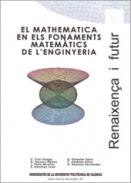 El Mathematica en els fonaments matem�tics de l'enginyeria