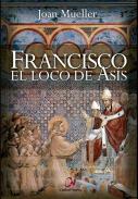 Francisco el loco de As�s
