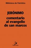 Comentario al Evangelio de San Marcos