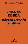 Sobre la vocaci�n cristiana
