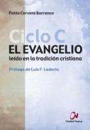 El evangelio le�do en la tradici�n cristiana