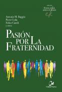 Pasi�n por la fraternidad