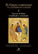Creo en el Se�or crucificado y resucitado