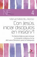 Con Jes�s, iniciar disc�pulos en misi�n /1