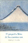 El Peque�o libro de los cuentos zen