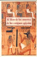 El libro de los muertos de los antiguos egipcios