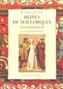 Reines de Mallorques : a l'ombra del poder, 2