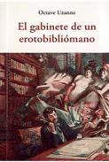 El gabinete de un erotobibliomano