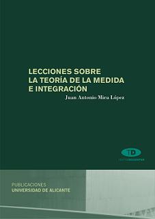 Lecciones sobre la teor�a de la medida e integraci�n
