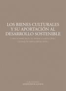 Los bienes culturales y su aportaci�n al desarrollo sostenible