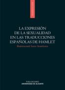 La expresi�n de la sexualidad en las traducciones espa�olas de Hamlet